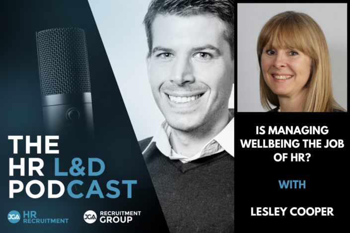 Is Managing Wellbeing the Job of HR with Lesley Cooper The HR L&D Podcast 1200 x 800