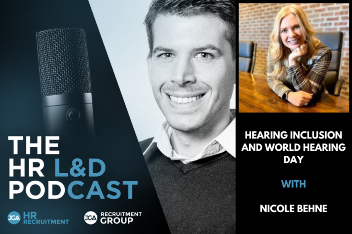 Hearing Inclusion and World Hearing Day with Nicole Behne The HR L&D Podcast Amended 1200 x 800 (1)