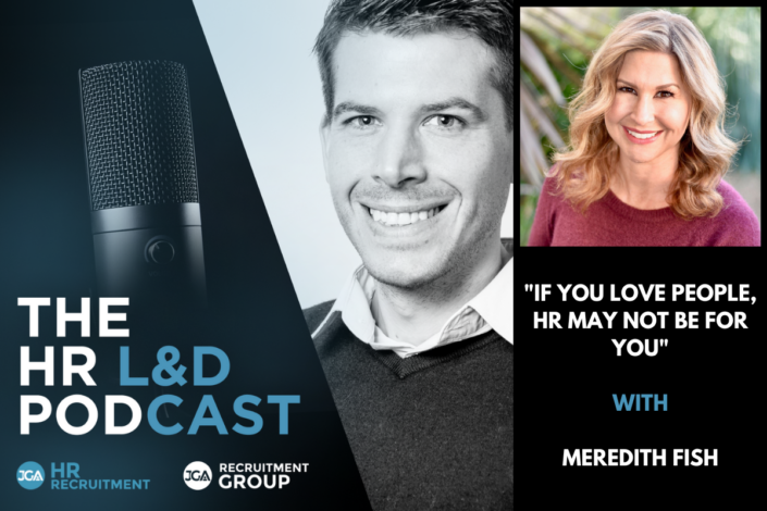 If you love People, HR may not be for you with Meredith Fish #83 HR L&D Podcast 1200 x 800