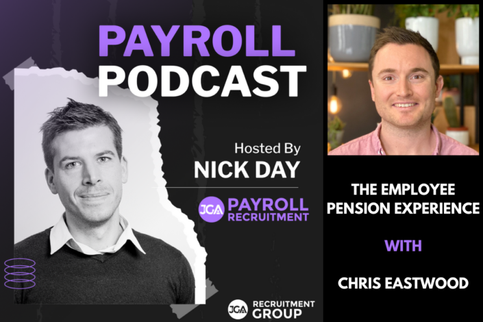 _The Employee Pension Experience with Chris Eastwood The Payroll Podcast 1200 x 800