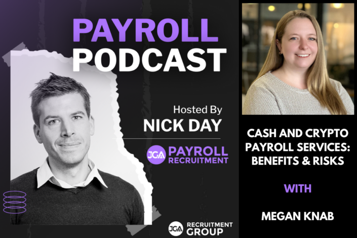 Cash and Crypto Payroll Services Benefits & Risks with Megan Knab The Payroll Podcast 1200 x 800